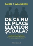 Cartea De ce nu le place elevilor școala Paperback Profesorilor Invatamant Preuniversitar Motive Elevi