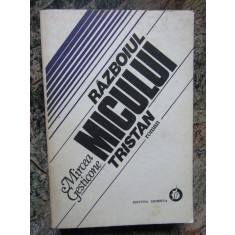 MIRCEA GESTICONE - RAZBOIUL MICULUI TRISTAN