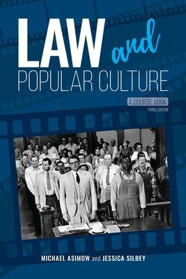 Law and Popular Culture: A Course Book foto