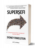 Supersefi | Sydney Finkelstein, ACT si Politon