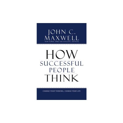 How Successful People Think: Change Your Thinking, Change Your Life foto