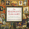 Madman&#039;s Gallerythe Strangest Paintings, Sculptures and Other Curiosities from the History of Art: The Strangest Paintings, Sculptures and Other Curio