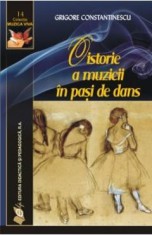 O istorie a muzicii in pasi de dans - Grigore Constantinescu