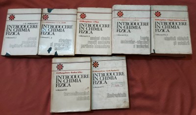 Introducere in chimia fizica 4 Volume (7 carti). Editura Academiei, 1976-1986 - I. G. Murgulescu foto