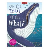 Carte "On the Trail of the Whale" pentru copii 9-12 ani