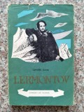 Cumpara ieftin Lermontov - Tamara Gane, Editura Tineretului, 1962, Romana, Roman