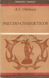 Cumpara ieftin Pseudo-Cynegeticos - A. I. Odobescu