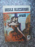 Proza - Vasile Alecsandri ,534243, 1982, cartea romaneasca