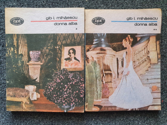 DONNA ALBA - Gib Mihaescu (2 vol. BPT)