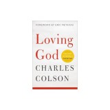 Loving God: The Cost of Being a Christian