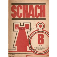 Schach. Nr. 8, August 1978 - Revista De Sah In Limba Germana