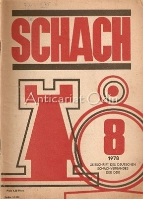 Schach. Nr. 8, August 1978 - Revista De Sah In Limba Germana foto