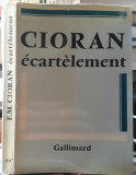 Emil Cioran-Ecartelement(Sfartecare)-prima editie 1979-franceza