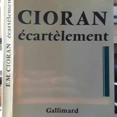 Emil Cioran-Ecartelement(Sfartecare)-prima editie 1979-franceza