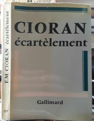 Emil Cioran-Ecartelement(Sfartecare)-prima editie 1979-franceza foto