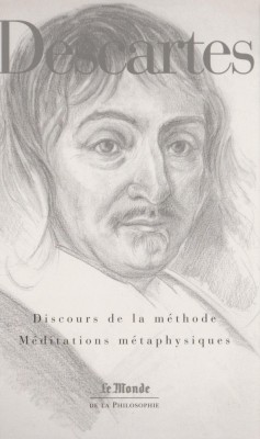 Descartes - Discours de la methode - Meditations metaphysiques foto