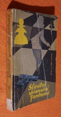 Sfirsitul/Sfarsitul spionului fantoma - Haralamb Zinca 1963 foto