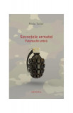 Secretele armatei - Paperback brosat - Radu Tudor - Nemira