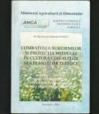 COMBATEREA BURUIENILOR ȘI PROTECȚIA MEDIULUI &Icirc;N CULTURA CEREALELOR - N. IONESCU