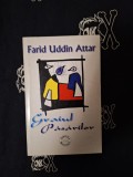 Farid Uddin Attar - Graiul pasarilor