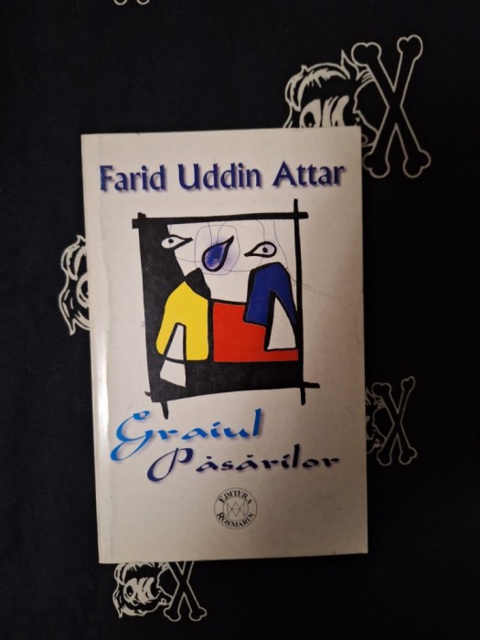 Farid Uddin Attar - Graiul pasarilor