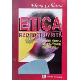 Etica neopozitivista. Privire critica asupra teoriei emotiviste - 1996 - Elena Cobianu (N135)