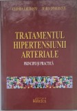 Tratamentul hipertensiunii arteriale. Principii si practica - Leonida Gherasim, Maria Dorobantu