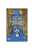 Civilizatii - Laurent Binet - Pandora M