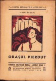 HST C726 Orașul pierdut de Mihai Beniuc
