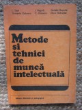 Metode si tehnici de munca intelectuala &ndash; Leon Topa