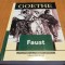 FAUST (tragedie) - Johann W. Goethe - Mihail Nemes (traducere) - 2008, 518 p.