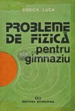 Probleme de fizica pentru gimnaziu - 1994 - Rodica Luca (A234)