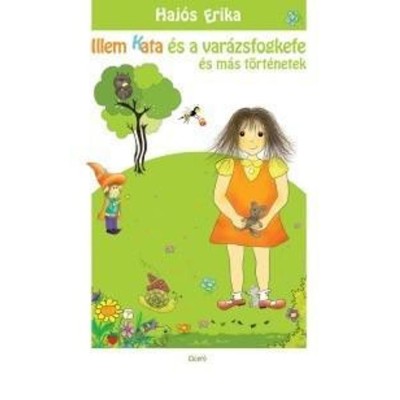 Illem Kata &amp;eacute;s a var&amp;aacute;zsfogkefe - Haj&amp;oacute;s Erika foto