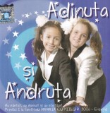 CD Muzica pentru Copii - Adinuta si Andruta - Adina Chis, Andra Gogan - Intercont Music