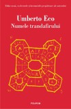 Numele trandafirului - Umberto Eco - Polirom