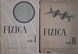 Fizica (2 volume). Manual pentru invatamantul tehnic superior (putin uzata)