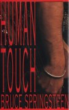 Bruce Springsteen - Human Touch, Caseta audio