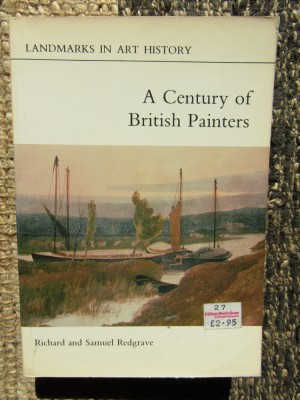 A CENTURY OF BRITISH PAINTERS -RICHARD AND SAMUEL REDGRAVE foto