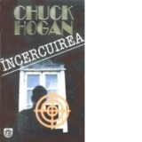 Incercuirea - Chuck Hogan