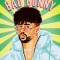 Hispanic Star: Bad Bunny