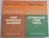 Radu Tudoran - Sfarsit de mileniu: vol.I - Casa domnului Alcibiade si vol.II - Retragerea fara torte