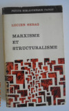 Marxisme et structuralisme / Lucien Sebag