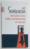 JURNALUL UNUI KILLER SENTIMENTAL / YACARE de LUCIAN SEPULVEDA , 2021