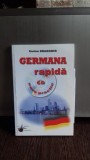Germana Rapida - Curs Practic cu CD - Corina Dragomir, Steaua Nordului, 2012, 240 pagini