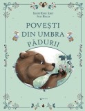 Povești din umbra pădurii, Kreativ