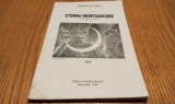 MICHAELA AL. ORESCU (dedicatie-autograf) - Eterna Reintoarcere (L`Eternel Retour) HAIKU - Editura "Vasile Carlova", 1994, 112 p.