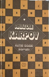 PARTIES CHOISIES 1969-1979-ANATOLE KARPOV
