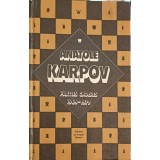 PARTIES CHOISIES 1969-1979-ANATOLE KARPOV-245892