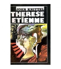 John Knittel - Therese Etienne - roman - 116101
