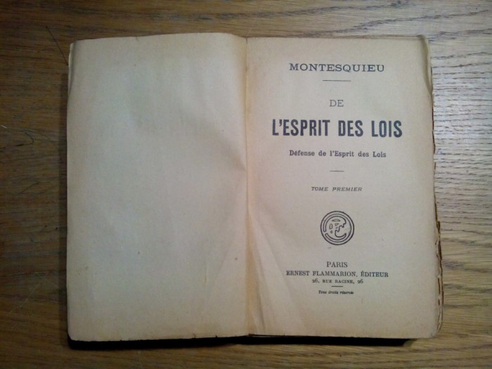 DE L`ESPRIT DES LOIS - Tome Premier - Montesquieu - 1926, 432 p.